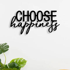 Choose Happiness Metal Wall Art