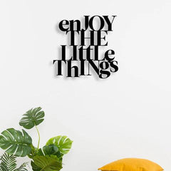 Enjoy The Little Things Metal Wall Art