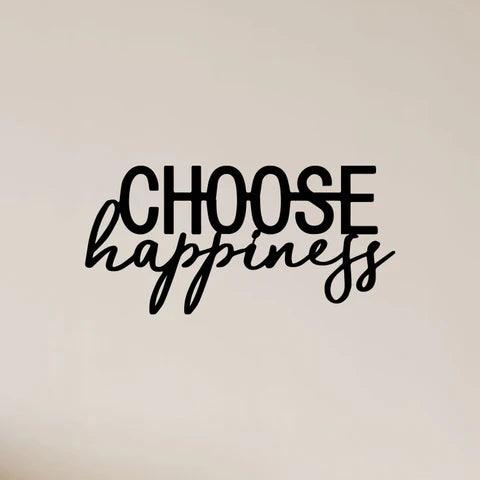 Choose Happiness Metal Wall Art